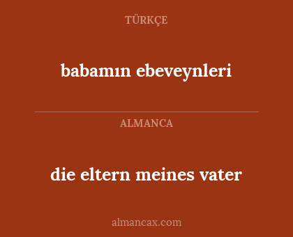 babamın ebeveynleri - die eltern meines vater