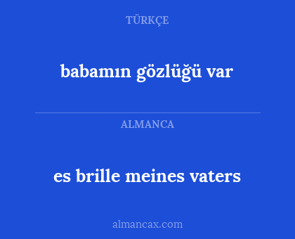 babamın gözlüğü var - es brille meines vaters