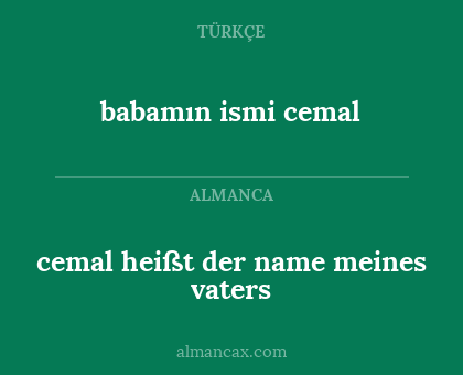 babamın ismi cemal - cemal heißt der name meines vaters