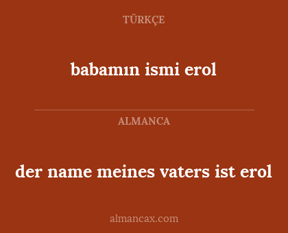 babamın ismi erol - der name meines vaters ist erol