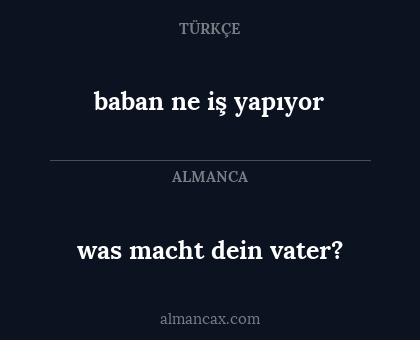 was macht dein vater? - baban ne iş yapıyor