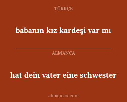 hat dein vater eine schwester - babanın kız kardeşi var mı