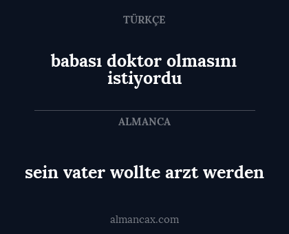 babası doktor olmasını istiyordu - sein vater wollte arzt werden