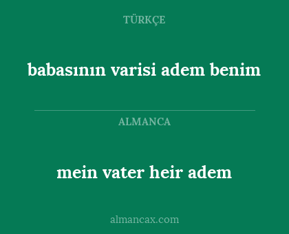 babasının varisi adem benim - mein vater heir adem
