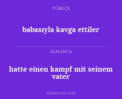 hatte einen kampf mit seinem vater - babasıyla kavga ettiler