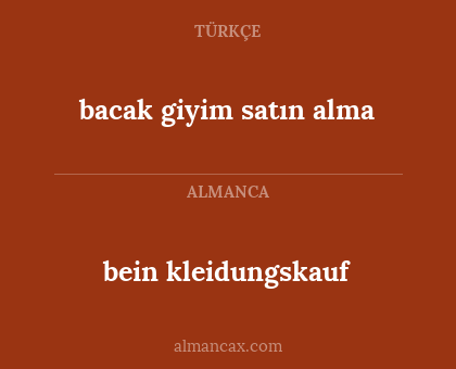 bacak giyim satın alma - bein kleidungskauf