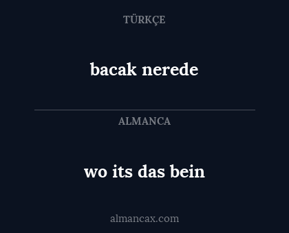 bacak nerede - wo its das bein