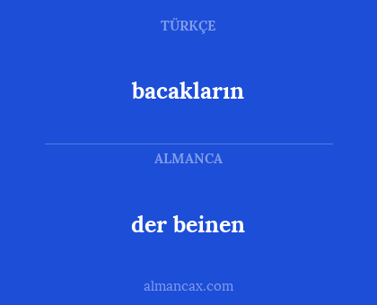 bacakların - der beinen