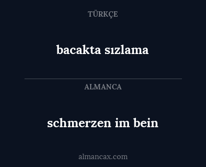 schmerzen im bein - bacakta sızlama