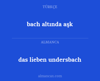 das lieben undersbach - bach altında aşk