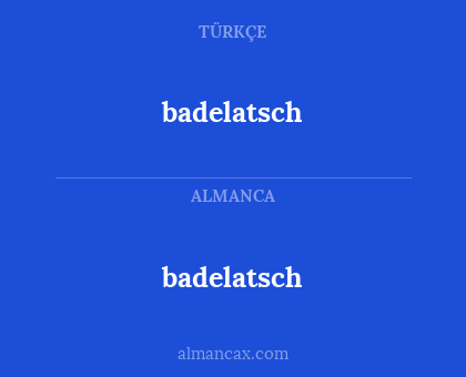 badelatsch - badelatsch