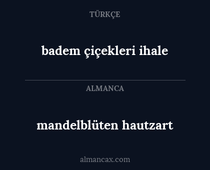 badem çiçekleri ihale - mandelblüten hautzart