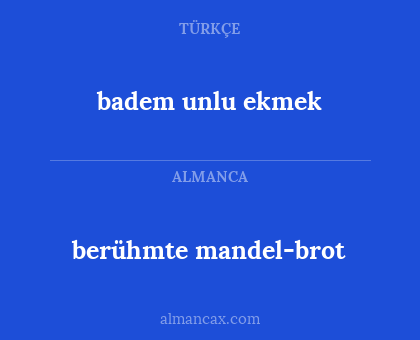badem unlu ekmek - berühmte mandel-brot