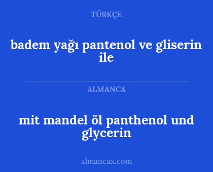 mit mandel öl panthenol und glycerin - badem yağı pantenol ve gliserin ile