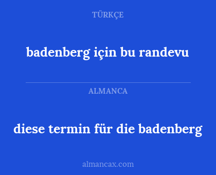 badenberg için bu randevu - diese termin für die badenberg
