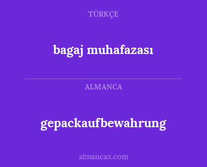gepackaufbewahrung - bagaj muhafazası