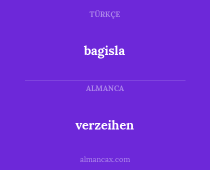 bagisla - verzeihen