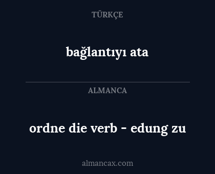 bağlantıyı ata - ordne die verb - edung zu