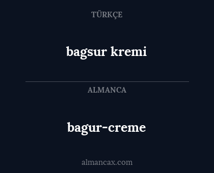 bagur-creme - bagsur kremi