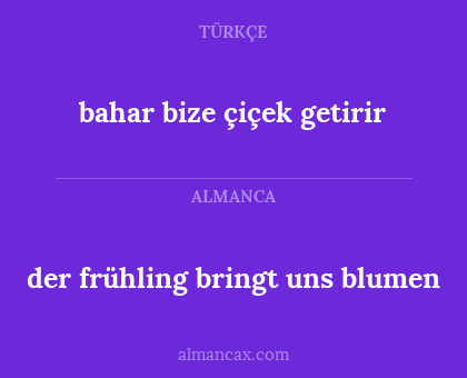bahar bize çiçek getirir - der frühling bringt uns blumen