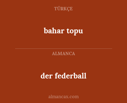 bahar topu - der federball
