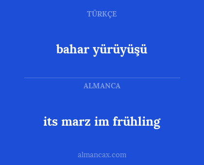 its marz im frühling - bahar yürüyüşü