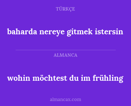 baharda nereye gitmek istersin - wohin möchtest du im frühling