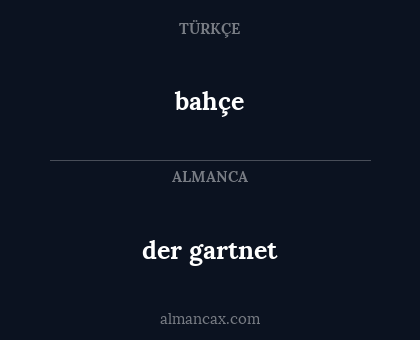 der gartnet - bahçe