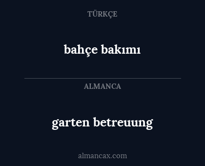 garten betreuung - bahçe bakımı