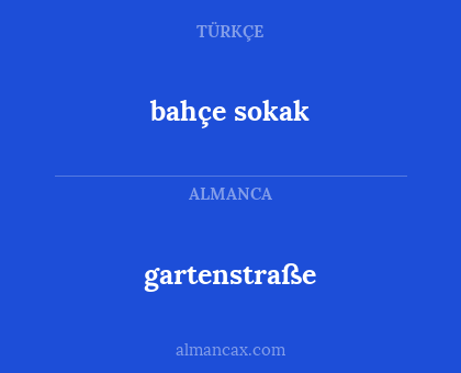bahçe sokak - gartenstraße