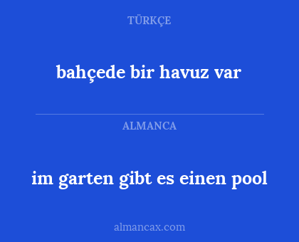 im garten gibt es einen pool - bahçede bir havuz var
