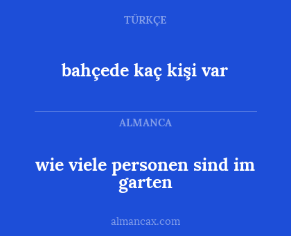 bahçede kaç kişi var - wie viele personen sind im garten