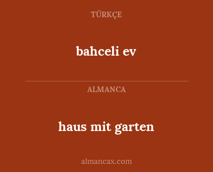 haus mit garten - bahceli ev