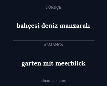 garten mit meerblick - bahçesi deniz manzaralı
