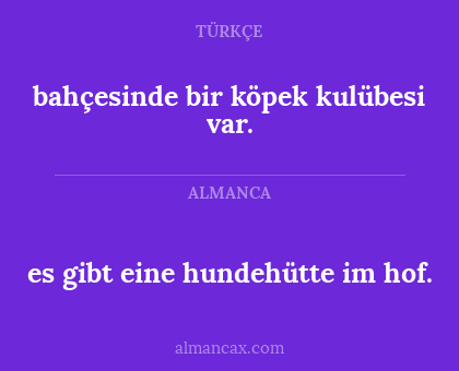 bahçesinde bir köpek kulübesi var. - es gibt eine hundehütte im hof.