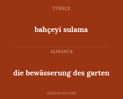 bahçeyi sulama - die bewässerung des garten