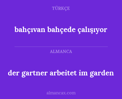 bahçıvan bahçede çalışıyor - der gartner arbeitet im garden