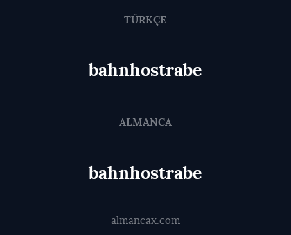 bahnhostrabe - bahnhostrabe