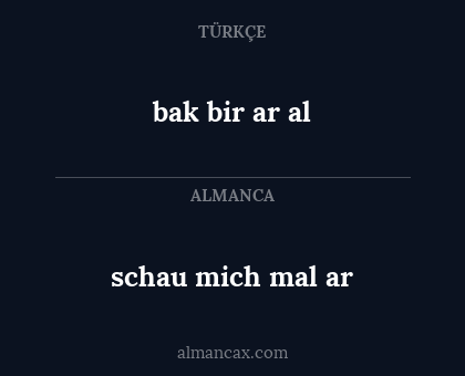 bak bir ar al - schau mich mal ar