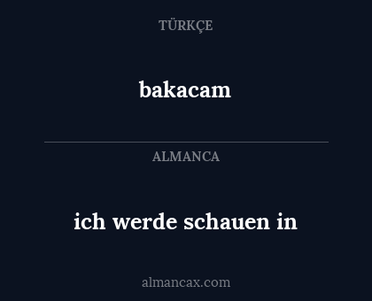 bakacam - ich werde schauen in