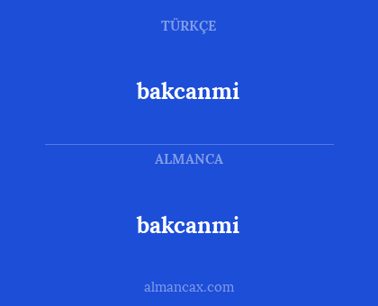bakcanmi - bakcanmi