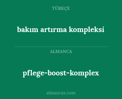 pflege-boost-komplex - bakım artırma kompleksi