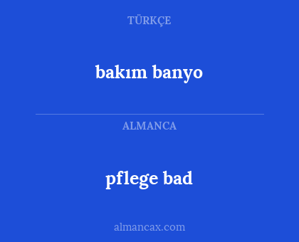 bakım banyo - pflege bad