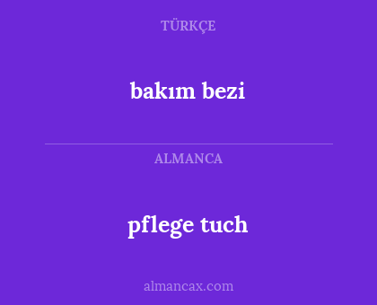 bakım bezi - pflege tuch