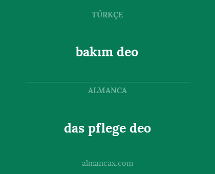bakım deo - das pflege deo