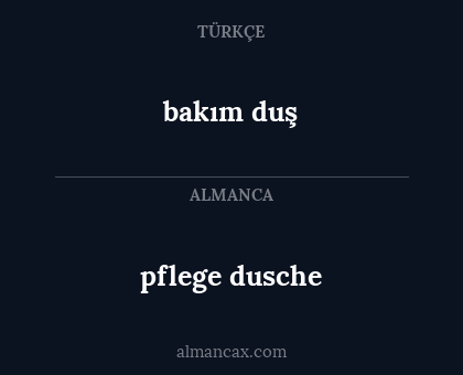 bakım duş - pflege dusche