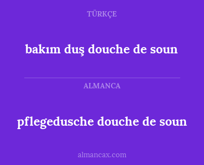 bakım duş douche de soun - pflegedusche douche de soun
