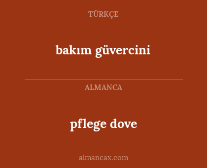 bakım güvercini - pflege dove