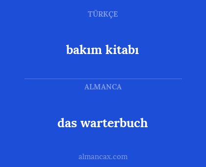 bakım kitabı - das warterbuch