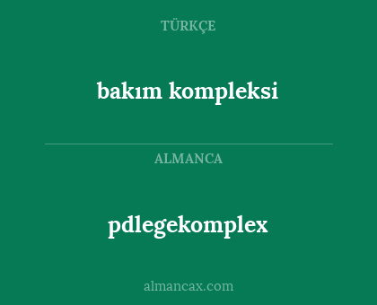 bakım kompleksi - pdlegekomplex
